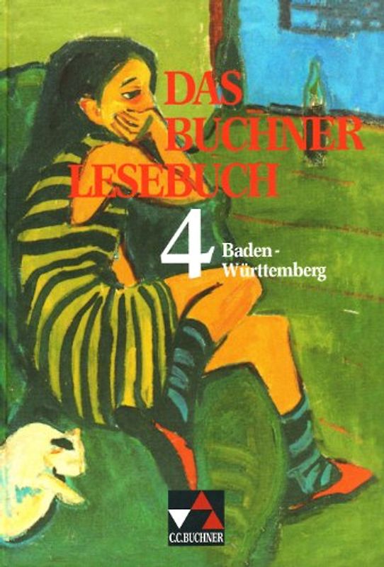 Das Buchner Lesebuch - Ausgabe Baden-Württemberg