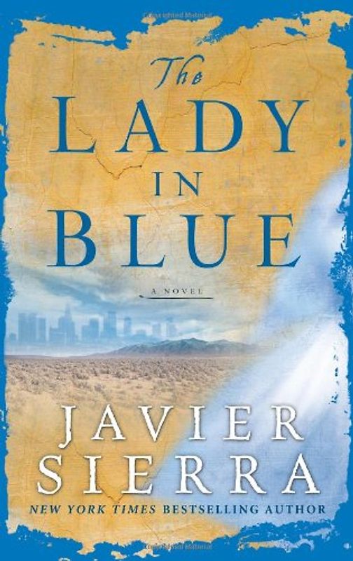 The Lady in Blue - Javier Sierra