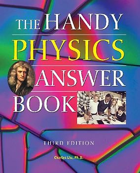 The Handy Physics Answer Book