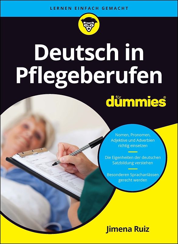 Deutsch in Pflegeberufen für Dummies