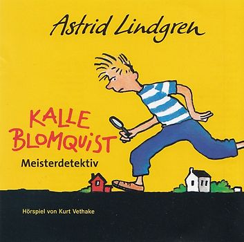 Kalle Blomquist Meisterdetektiv - Astrid Lindgren