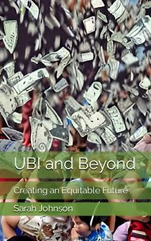 UBI and Beyond: Creating an Equitable Future (Disrupters)