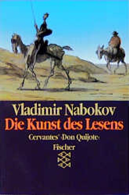 Die Kunst des Lesens. Cervantes' "Don Quijote"