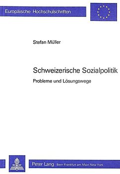 Schweizerische Sozialpolitik