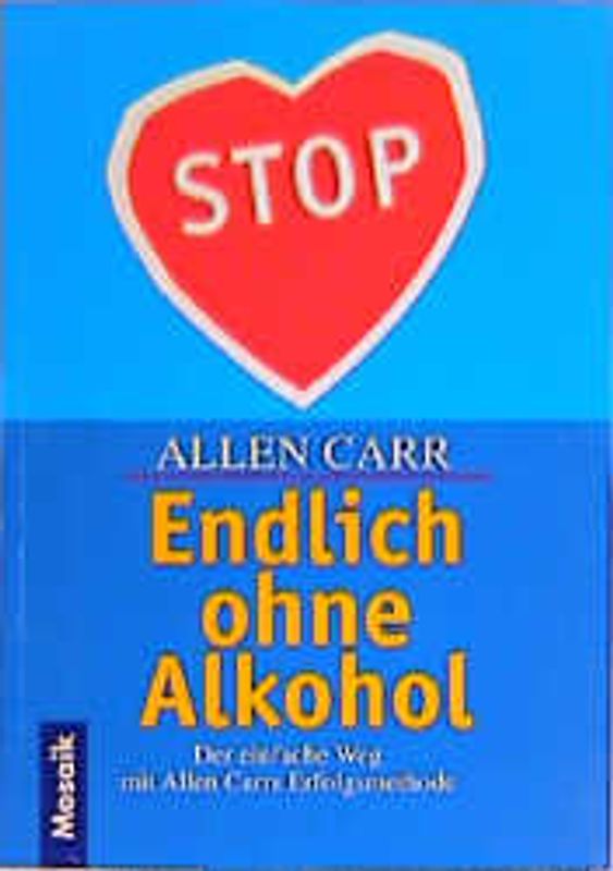 Endlich ohne Alkohol