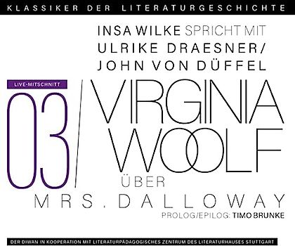 Ein Gespräch über Virginia Woolf – Mrs. Dalloway