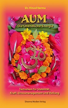 AUM - Die Unendliche Energie