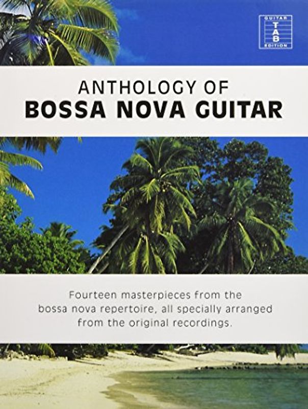 Anthology Of Bossa Nova Guitar: Noten für Gitarre