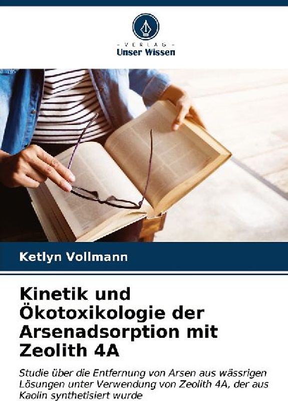 Kinetik und Ökotoxikologie der Arsenadsorption mit Zeolith 4A