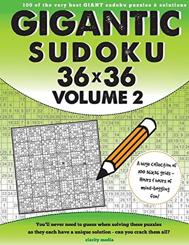 Gigantic Sudoku 36x36 Volume 2: 100 of the very best giant sudoku puzzles