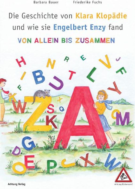 Die Geschichte von Klara Klopädie und wie sie Engelbert Enzy fand.