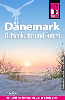 Reise Know-How Reiseführer Dänemark – Ostseeküste und Fünen