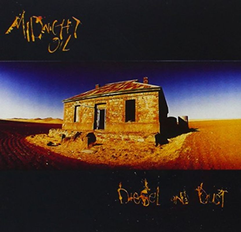 Midnight Oil - Diesel and Dust