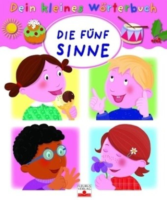 Die fünf Sinne