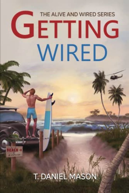 Getting Wired: The Alive and Wired Series