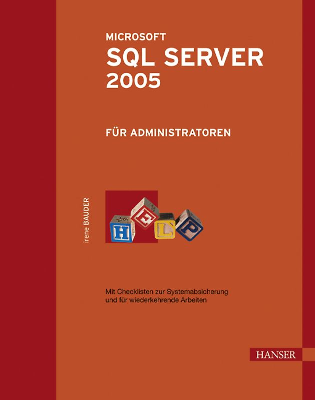 Microsoft SQL Server 2005 für Administratoren