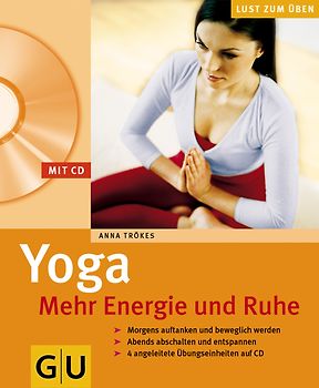 Yoga - Mehr Energie und Ruhe (mit CD)