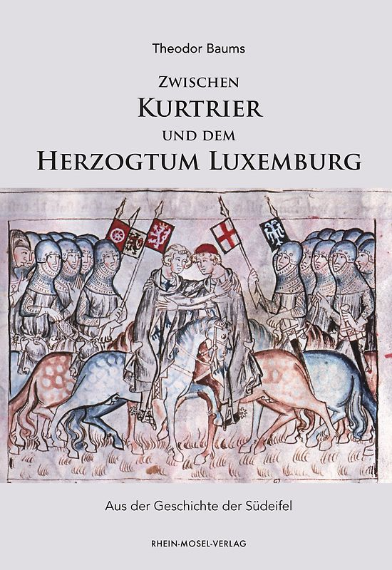 Zwischen Kurtrier und dem Herzogtum Luxemburg