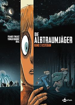 Die Albtraumjäger. Band 3