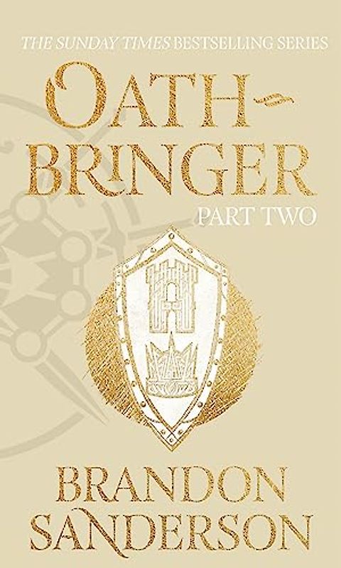 Oathbringer Part Two: The Stormlight Archive Book Three