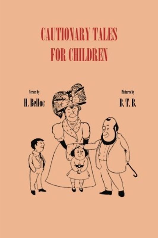 Cautionary Tales for Children