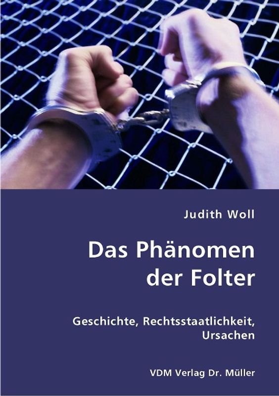 Das Phänomen der Folter