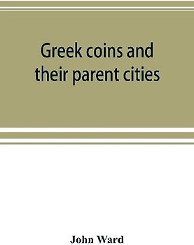Greek coins and their parent cities