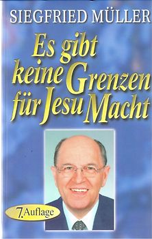 Es gibt keine Grenzen für Jesu Macht