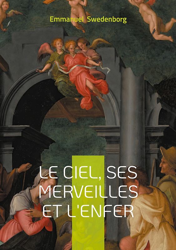 Le ciel, ses merveilles et l'enfer