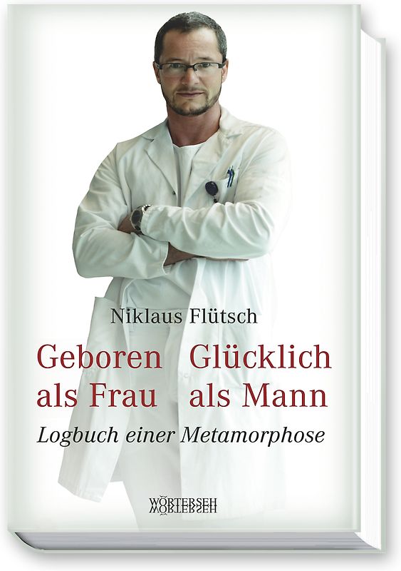 Geboren als Frau - Glücklich als Mann