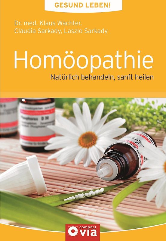 Homöopathie (Gesund leben!)
