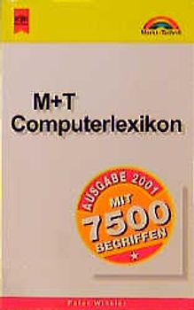 Das M&T-Computerlexikon 2001