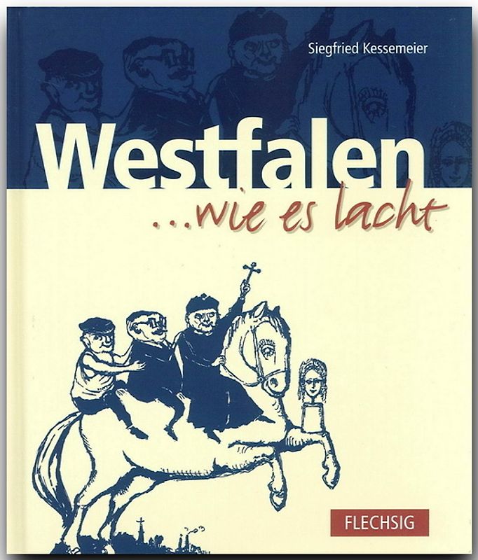 Westfalen ... wie es lacht