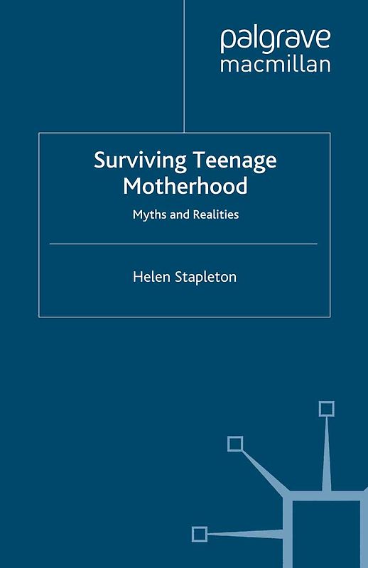 Surviving Teenage Motherhood