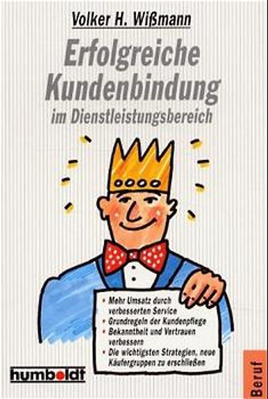 Erfolgreiche Kundenbindung im Dienstleistungsbereich