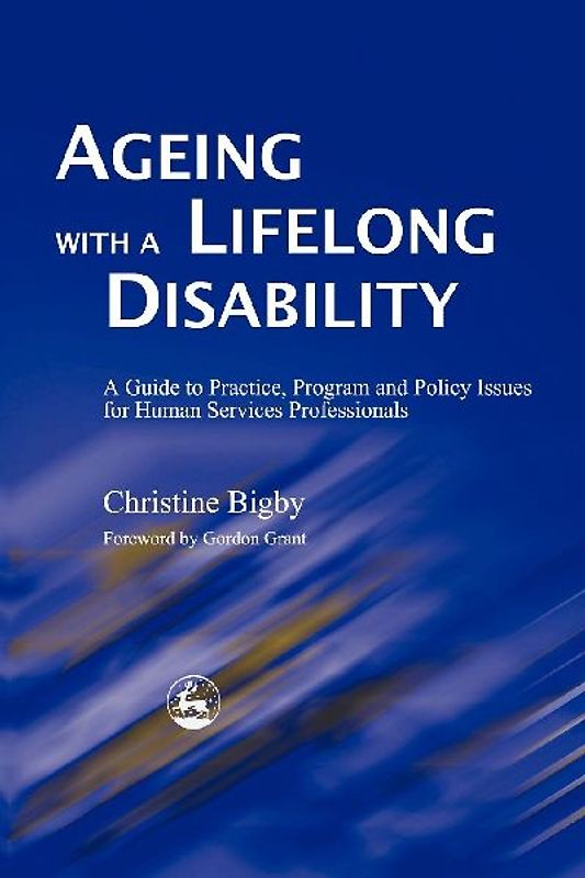 Ageing with a Lifelong Disability