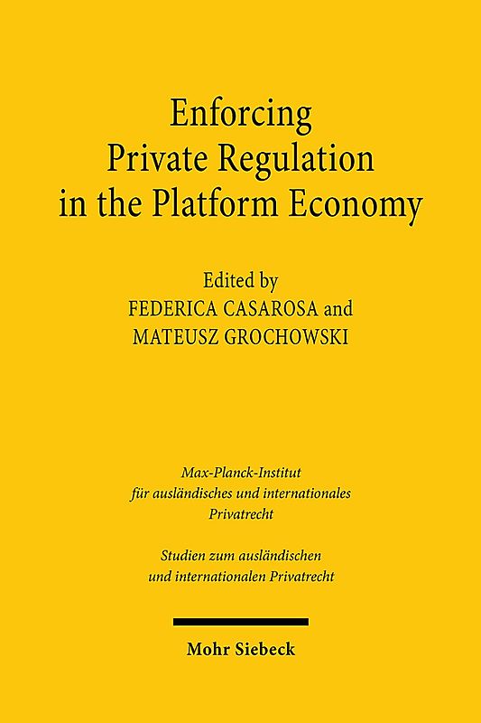 Enforcing Private Regulation in the Platform Economy