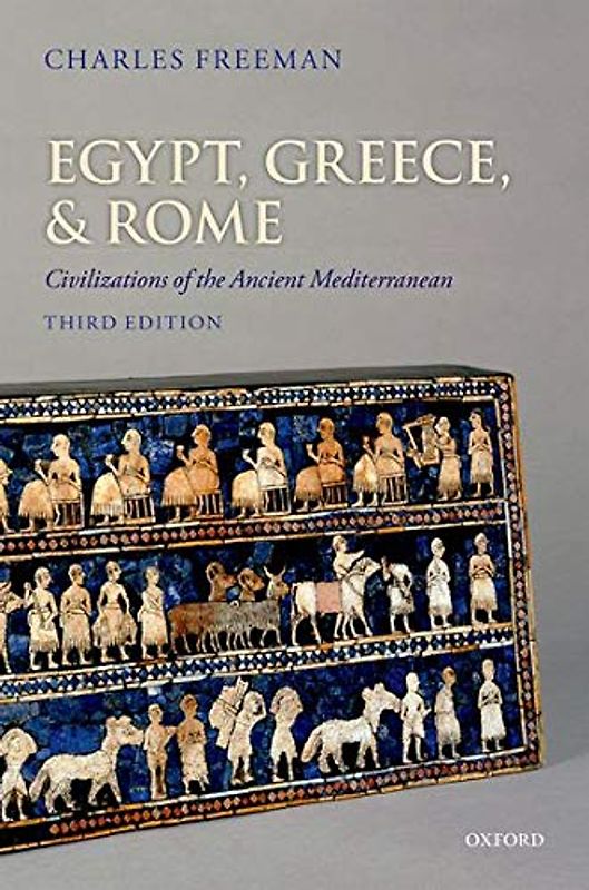 Egypt, Greece, and Rome - Freeman, Charles