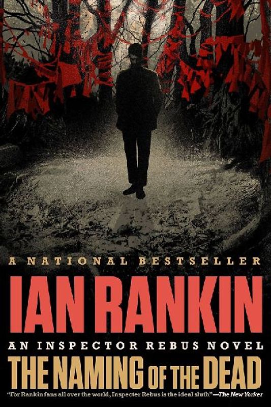 The Naming of the Dead (Inspector Rebus) - Ian Rankin