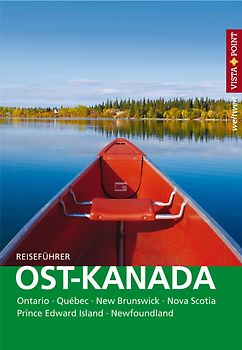 Ost-Kanada - VISTA POINT Reiseführer weltweit
