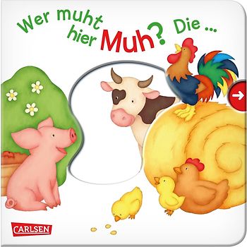 Wer muht hier Muh? Die ... Kuh! - Großausgabe - ab 18 Monaten