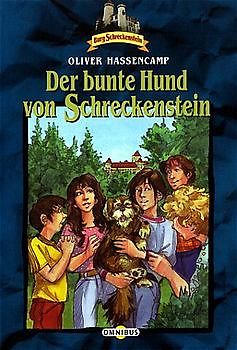 Burg Schreckenstein / Der bunte Hund von Schreckenstein
