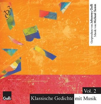 Klassische Gedichte mit Musik / Klassische Gedichte mit Musik, Vol. 2