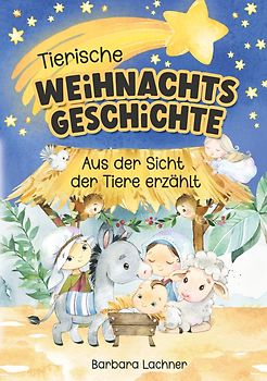 Tierische Weihnachtsgeschichte