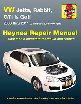 Volkswagen VW Jetta, Rabbit, GTI & Golf covering New Jetta (05), Jetta (06-11), GLI (06-09), Rabbit (06-09), GTI 2.0L (06), GTI (07-11) & Golf (10-11) Haynes Repair Manual (USA)