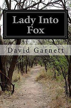 Lady Into Fox