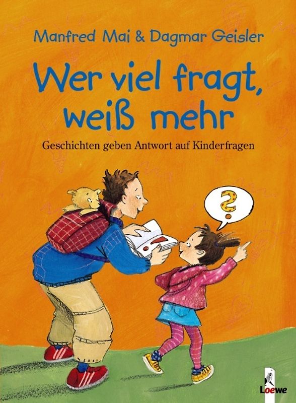 Wer viel fragt, weiss mehr