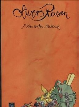 Olivers Reisen. Mein erstes Malbuch