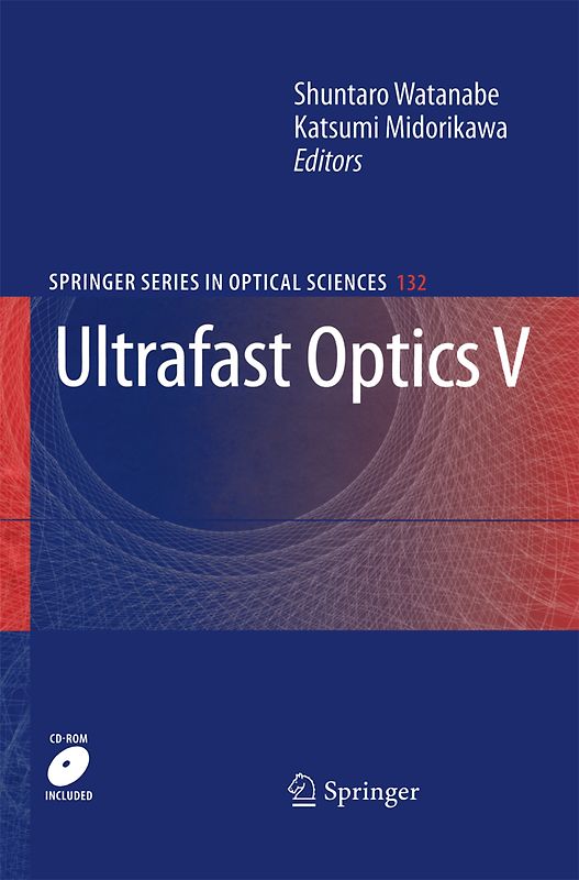 Ultrafast Optics V