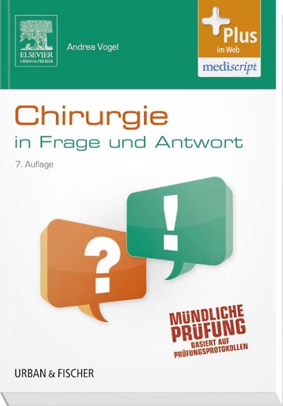 Chirurgie In Frage und Antwort. Fragen und Fallgeschichten - mit Zugang zum Elsevier-Portal
